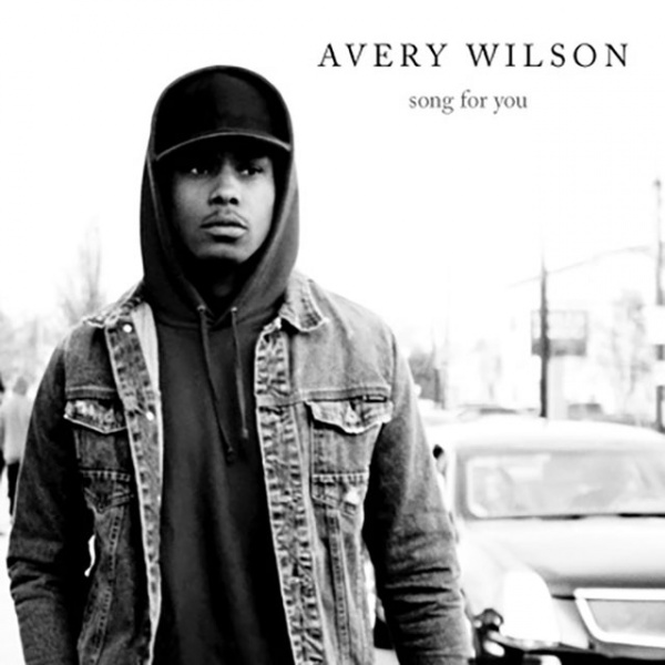 &quot;Song for you&quot; by Avery Wilson